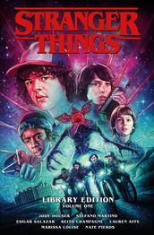 Stranger Things Library Edition Volume 1 (Graphic Novel)