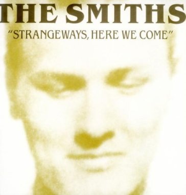 Strangeways here we come - The Smiths