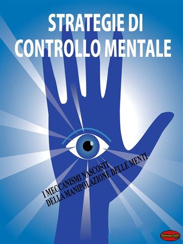 Strategie di controllo mentale - Giochidimagia