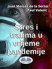 Stres I Trauma U Vrijeme Pandemije