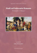 Studi sul Settecento romano. Il Settecento e l Antico. Vol. 1