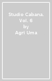 Studio Cabana. Vol. 6