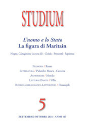 Studium (2021). Vol. 5: L  uomo e lo Stato. La figura di Maritain