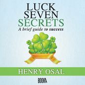 Suerte Siete secretos (Luck Seven Secrets)