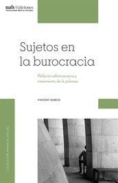 Sujetos en la burocracia