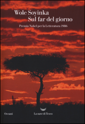 Sul far del giorno - Wole Soyinka