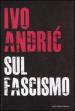 Sul fascismo