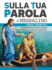 Sulla Tua Parola - Il messalino - Maggio/giugno 2024