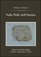 Sulla pelle dell anima