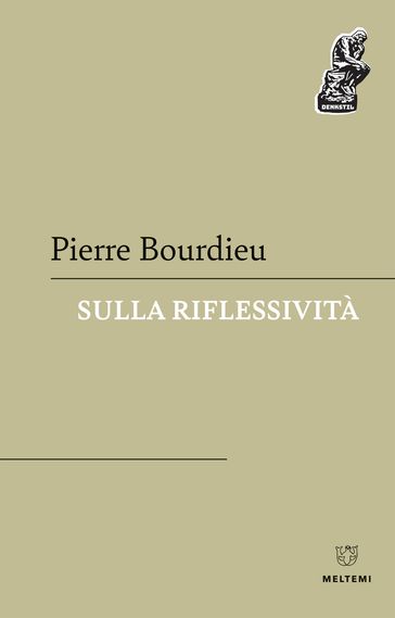 Sulla riflessività - Pierre Bourdieu