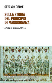 Sulla storia del principio di maggioranza