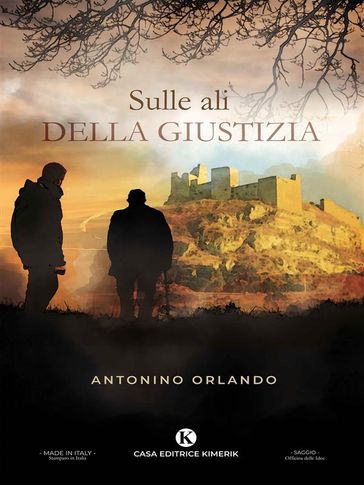 Sulle ali della giustizia - Antonino Orlando