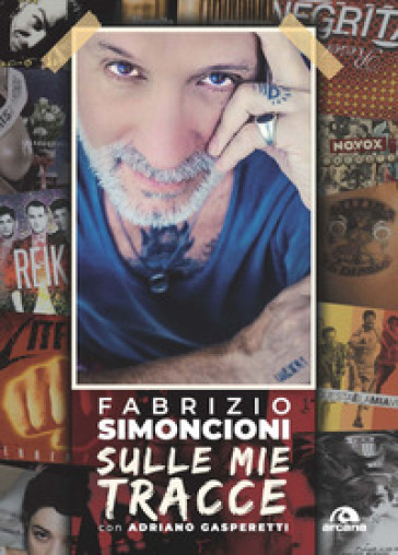 Sulle mie tracce - Fabrizio Simoncioni