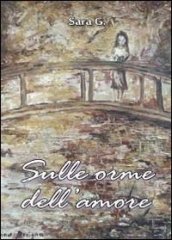 Sulle orme dell amore