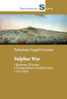 Sulphur War. I Borbone, l Europa e l imperialismo mediterraneo 1734-1850