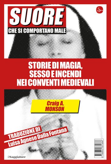 Suore che si comportano male - Craig A. Monson