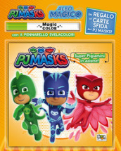 Super Pigiamini in azione! Pj Masks. Albo magico. Ediz. a colori. Con pennarello svelacolori