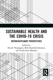 Sustainable Health and the Covid-19 Crisis