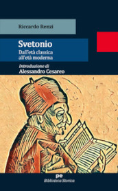 Svetonio. Dall età classica all età moderna