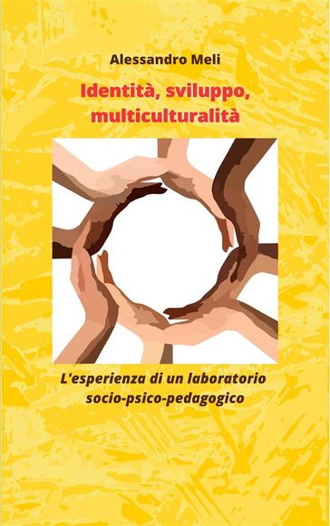 Sviluppo, identità, intercultura - Alessandro Meli