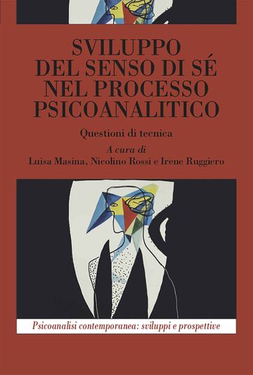 Sviluppo del senso di sè nel processo psicoanalitico - AA.VV. Artisti Vari