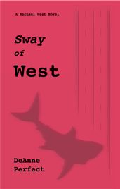 Sway of West