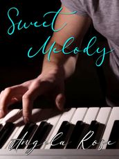 Sweet Melody