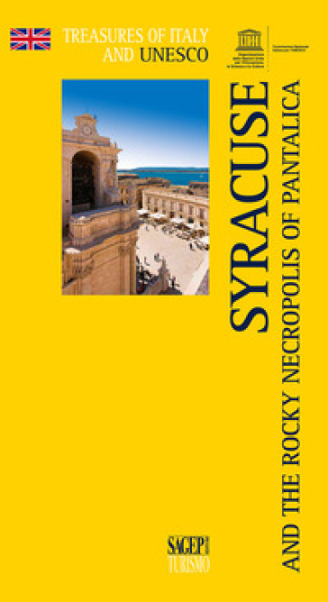 Syracuse and the rocky necropolis of Pantalica - Dario Scarfì