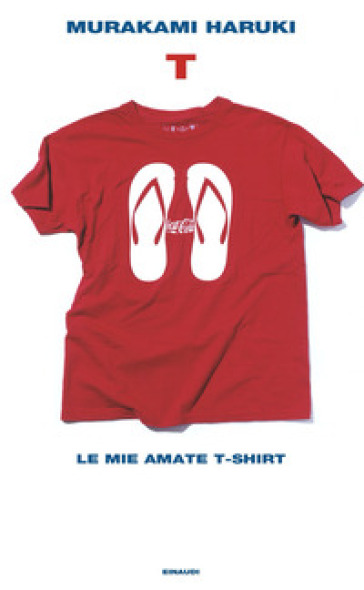 T. Le mie amate T-shirt - Haruki Murakami