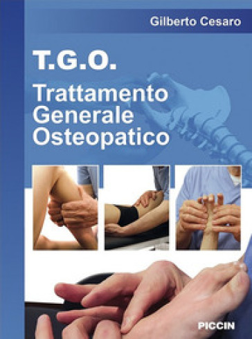 T.G.O. Trattamento Generale Osteopatico - Gilberto Cesaro