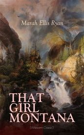 THAT GIRL MONTANA (Western Classic)