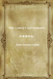 THE LUMLEY AUTOGRAPH()