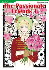 THE PASSIONATE FRIENDS 1 (Harlequin Comics)