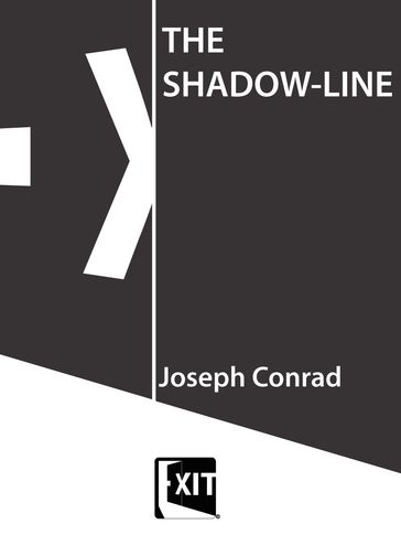 THE SHADOW-LINE - Joseph Conrad