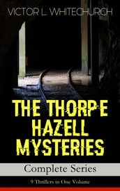 THE THORPE HAZELL MYSTERIES Complete Series: 9 Thrillers in One Volume