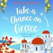 Take a Chance on Greece