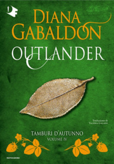 Tamburi d'autunno. Outlander. Vol. 4 - Diana Gabaldon