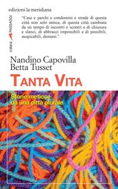 Tanta vita