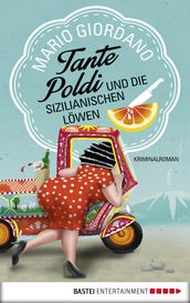 Tante Poldi und die sizilianischen Lowen