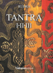 Tantra. Vol. 1-3