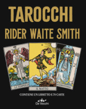 Tarocchi Rider Waite. Con 78 Carte