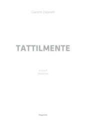 Tattilmente. Ediz. illustrata