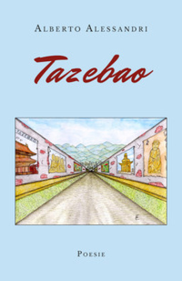 Tazebao - Alberto Alessandri