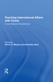 Teaching International Affairs With Cases