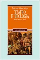 Teatro e teologia. Marlowe, Bruno e i puritani