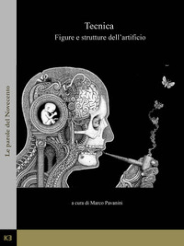 Tecnica. Figure e strutture dell'artificio - Marco Pavanini