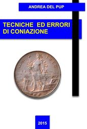 Tecniche ed errori di coniazione