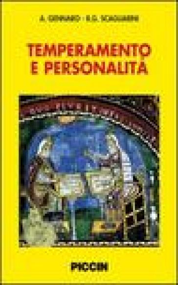 Temperamento e personalità - Accursio Gennaro - Roberta G. Scagliarini