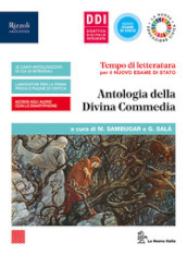 Tempo di letteratura per il nuovo esame di Stato. Antologia della Divina Commedia. Per le Scuole superiori. Con e-book. Con espansione online