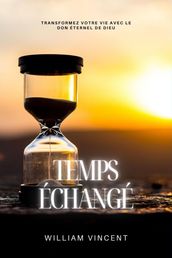 Temps échangé